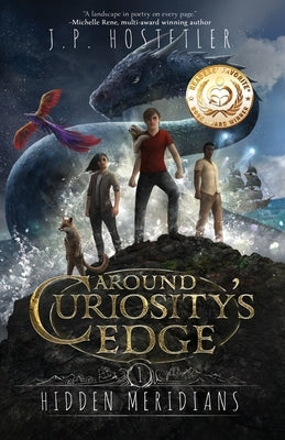 Around Curiosity's Edge: Hidden Meridians by Hostetler, J. P.