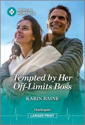 Tempted by Her Off-Limits Boss by Baine, Karin