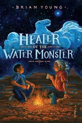 Healer of the Water Monster by Young, Brian