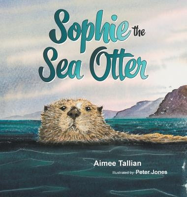 Sophie The Sea Otter by Tallian, Aimee