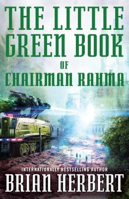 Little Green Book of Chairman Rahma by Herbert, Brian