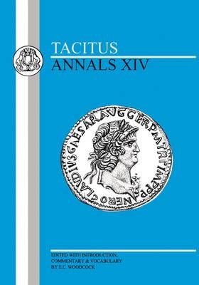 Tacitus: Annals XIV by Tacitus