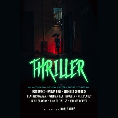 Thriller: An Anthology of New Mystery Short Stories by Bruns, Don