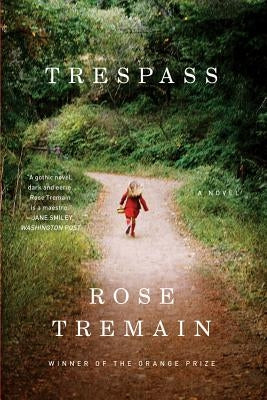 Trespass by Tremain, Rose