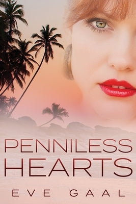 Penniless Hearts by Gaal, Eve