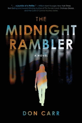 The Midnight Rambler by Carr, Don