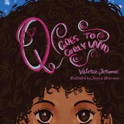 Q Goes to Curly Land by Jerome, Valerie