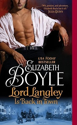 Lord Langley Is Back in Town by Boyle, Elizabeth