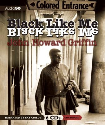 Black Like Me by Griffin, John Howard