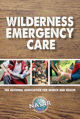 Wilderness Emergency Care by Sinclair, Evelyn