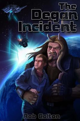 The Degan Incident by Colton, Rob