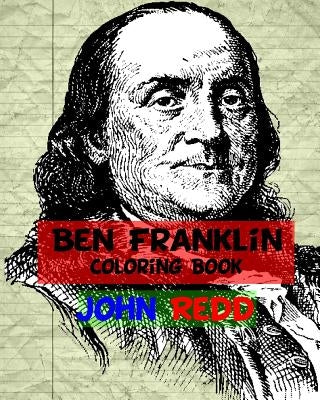 Benjamin Franklin Coloring Book by Redd, John