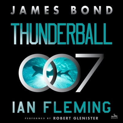 Thunderball: A James Bond Novel by Fleming, Ian