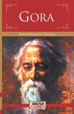 Gora by Tagore, Rabindranath