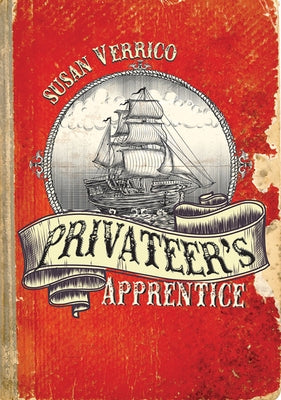 Privateer's Apprentice by Verrico, Susan