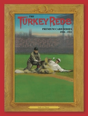 The Turkey Reds: A Premium Card Series by Wood, Donald