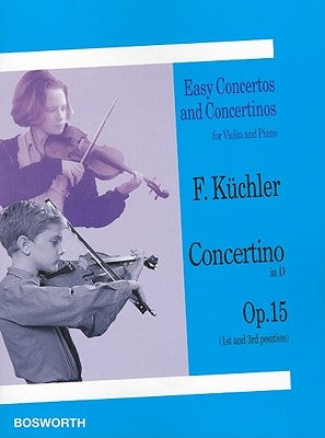 F. Kuchler: Concertino in D, Opus 15 by Kuchler, Ferdinand