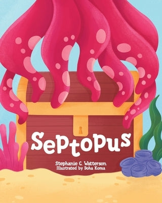 Septopus by Watterson, Stephanie C.