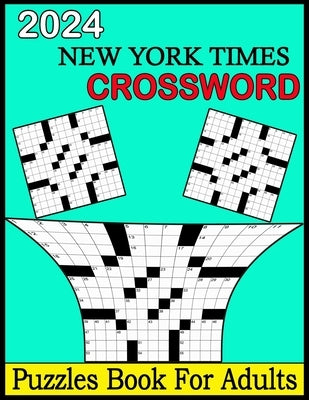 2024 New York Times Crossword Puzzles Book For Adults: Medium Crossword Puzzles books For Adults 100 Puzzles For Adults, Teens & ... Solutions by Bartholomew, Rod M.