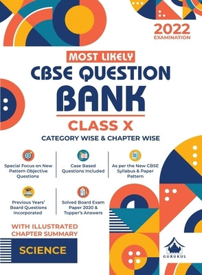 Most Likely Question Bank - Science: CBSE Class 10 for 2022 Examination by Gurukul