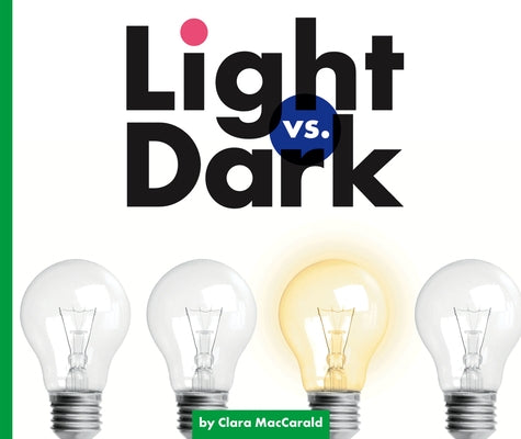 Light vs. Dark by Maccarald, Clara