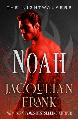 Noah: Volume 5 by Frank, Jacquelyn