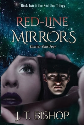 Red-Line: Mirrors by Bishop, J. T.