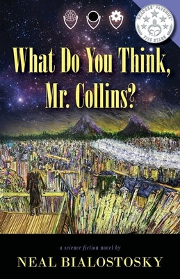 What Do You Think, Mr. Collins? by Bialostosky, Neal