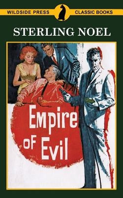 Empire of Evil by Noel, Sterling