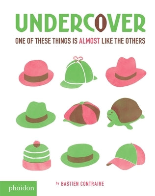 Undercover: One of These Things Is Almost Like the Others by Contraire, Bastien