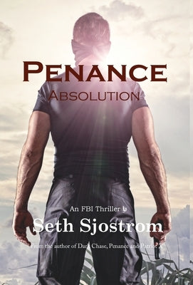 Penance: Absolution by Sjostrom, Seth