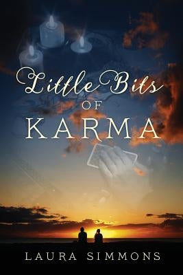 Little Bits of Karma by Simmons, Laura