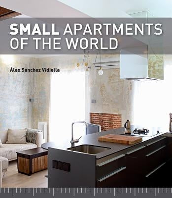 Small Apartments of the World by Vidiella, Alex Sanchez