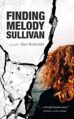 Finding Melody Sullivan by Rothchild, Alice