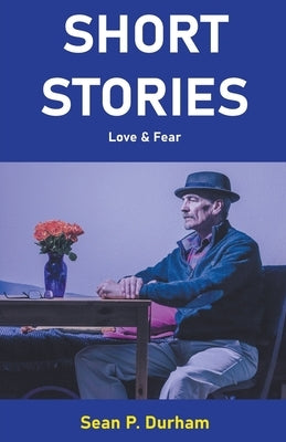 Short Stories by Durham, Sean Patrick