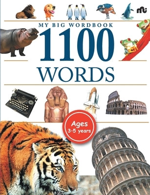 My Big Wordbook- 1100 Words by Moonstone