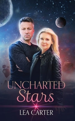 Uncharted Stars by Carter, Lea