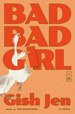 Bad Bad Girl by Jen, Gish