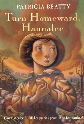 Turn Homeward, Hannalee by Beatty, Patricia