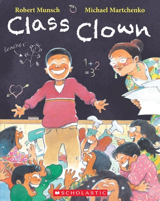 Class Clown by Munsch, Robert