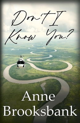 Don't I Know You? by Brooksbank, Anne