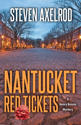 Nantucket Red Tickets by Axelrod, Steven