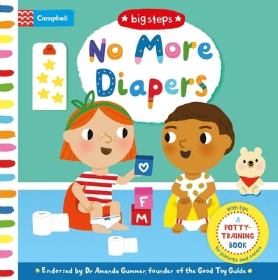 No More Diapers: A Potty-Training Book by Books, Campbell