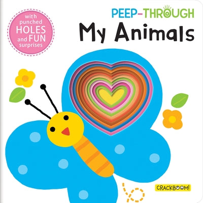 Peep Through ... My Animals by Books, Bangson