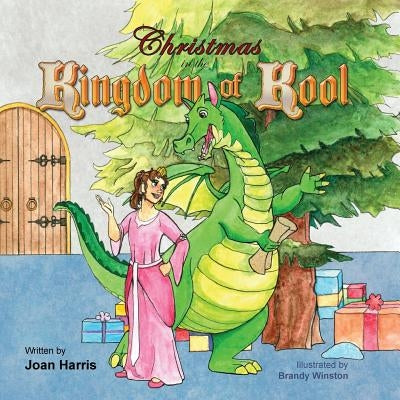 Christmas in the Kingdom of Kool by Harris, Joan