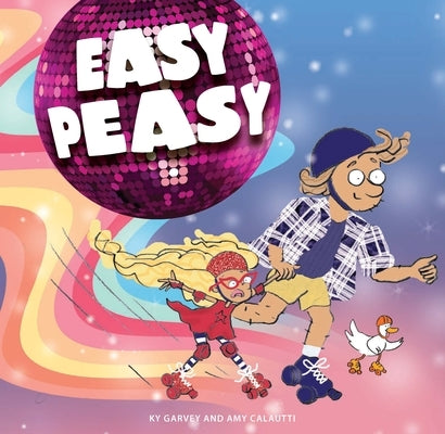 Easy Peasy by Garvey, Ky