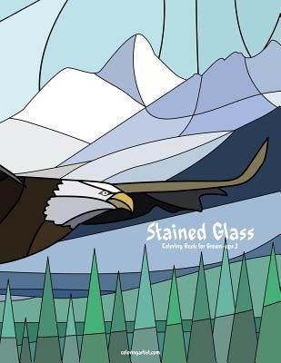 Stained Glass Coloring Book for Grown-Ups 2 by Snels, Nick