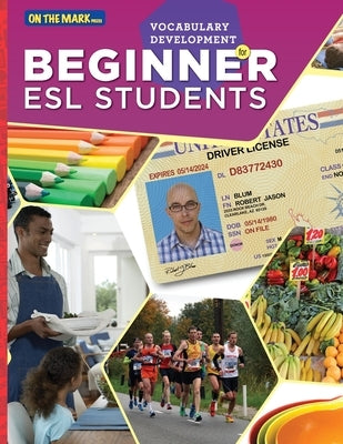 ESL - Vocabulary Development for Beginner Students by Solski, Lisa