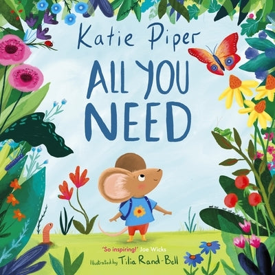 All You Need by Piper, Katie