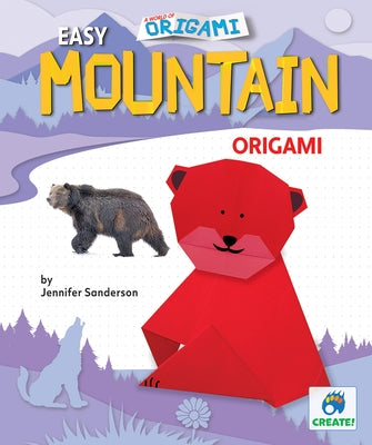 Easy Mountain Origami by Sanderson, Jennifer